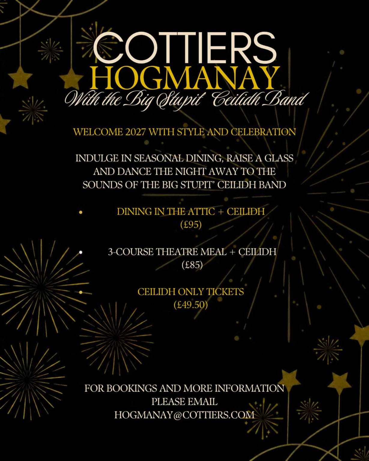 Cottiers Hogmanay 2027 with the Big Stupid Ceilidh Band